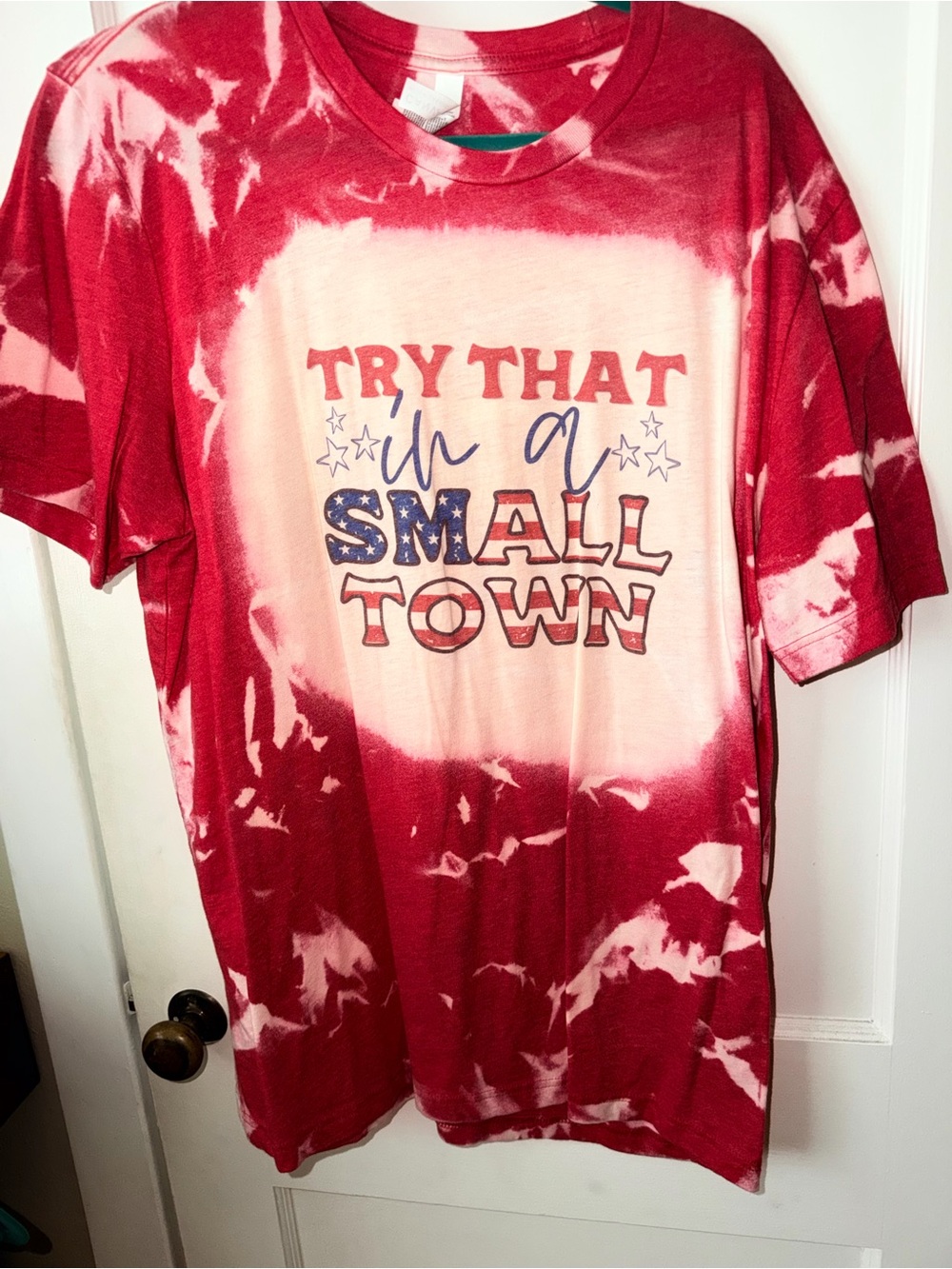 Red Tie-Dye Graphic Tee - "Try That In A Small Town"